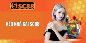 Kèo Nhà Cái SC88
